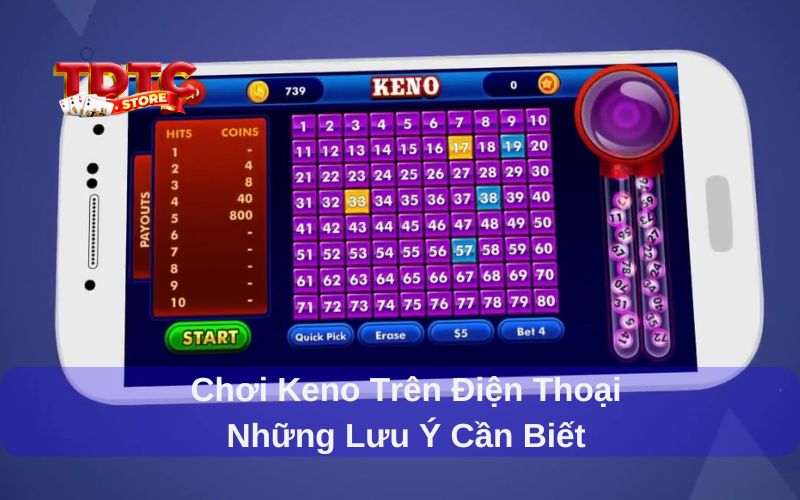 Chơi Keno trên điện thoại